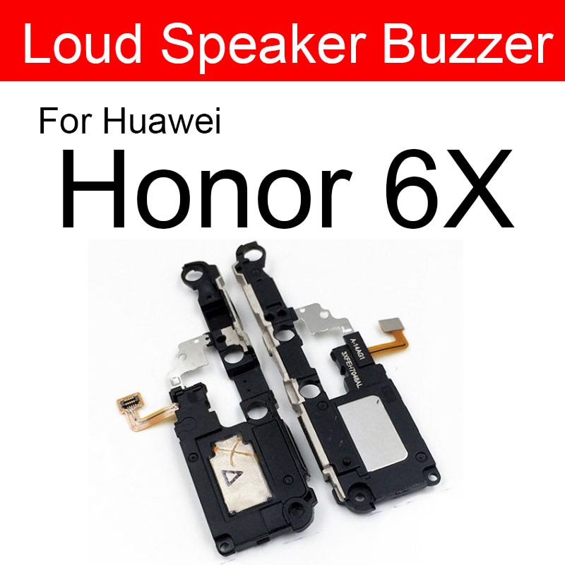 Loud Speaker Buzzer Module For Huawei Honor 6A 6X 6c 7A 7C 7S 7X 8A 8C 8X Pro RU Loudspeaker Ringer Replacement Repair Parts: For Honor 6X