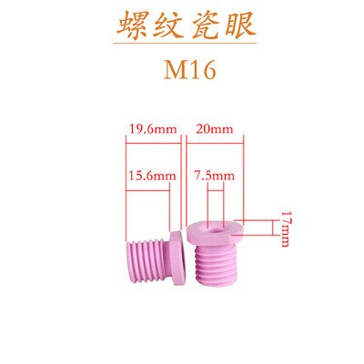 Hul gevindskæring dyse  m8 m 12 m 14 m 16 m 18 m 20 m 24 for aluminiumoxidkeramik skrue med gevind porcelæn øje: M16