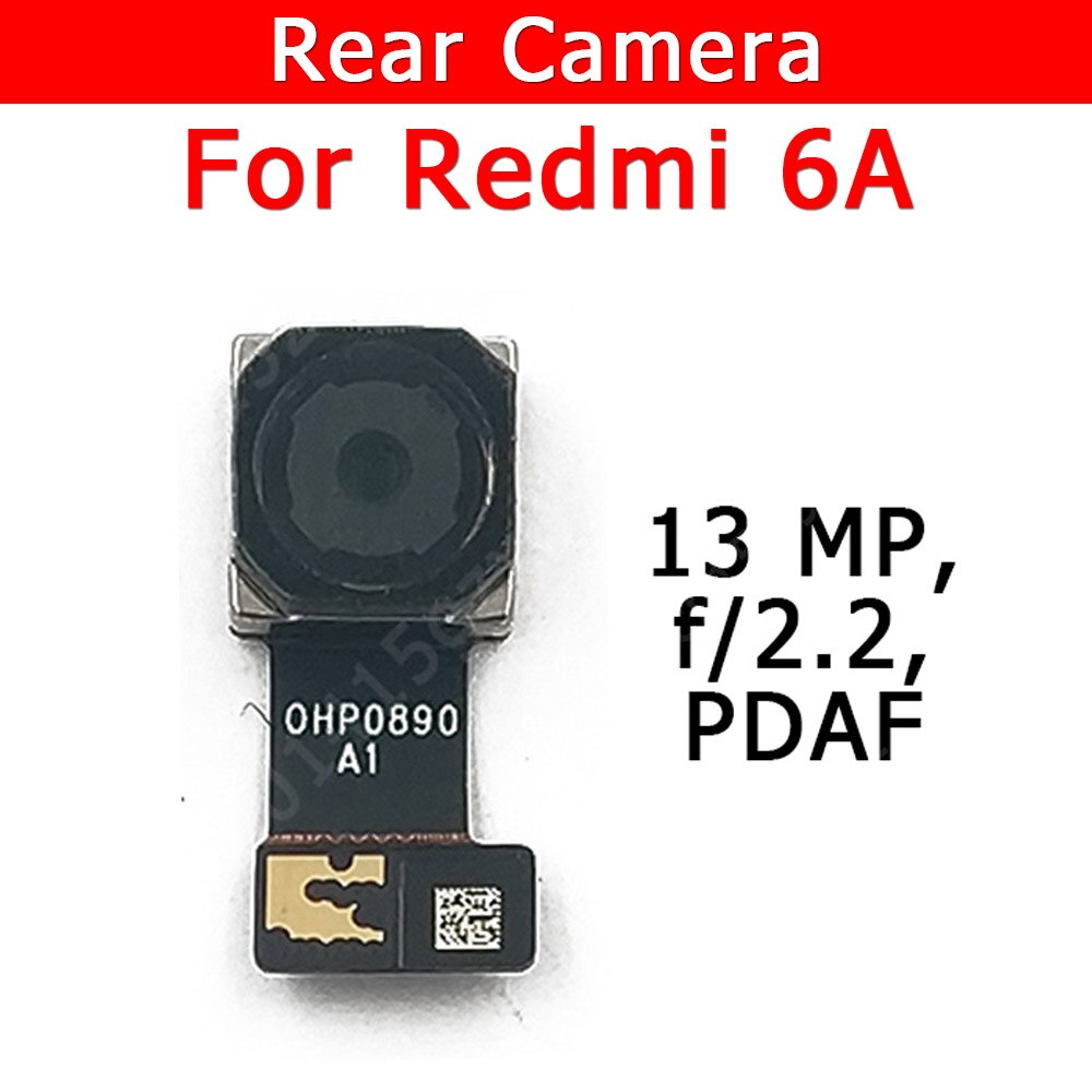 Caméra arrière d'origine pour Xiaomi Redmi 6A Redmi6A 6 A arrière principal grand Module de caméra câble flexible pièces de rechange