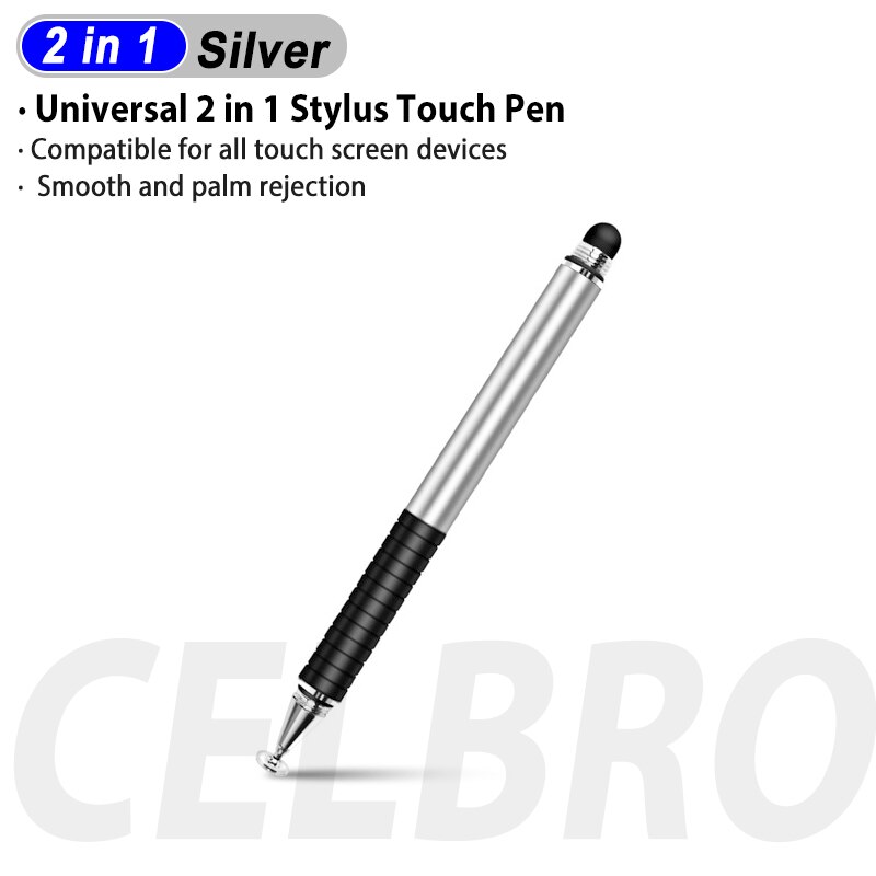 Universal 2 In 1 Stylus Pen Drawing For Tablet Pencil Capacitive Screen Caneta Touch Pen For iPad Pro Smartphone Android Drawing: Silver