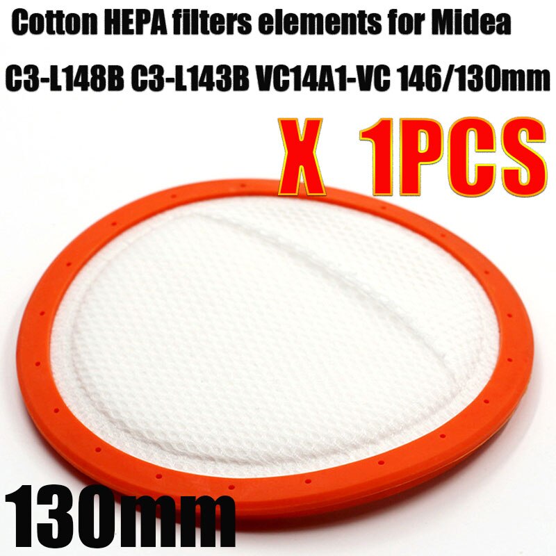Replacement Washable Vacuum Cleaner Round HV Filter Cotton HEPA filters elements for Midea C3-L148B C3-L143B VC14A1-VC 146/130mm: 130mm 1pcs