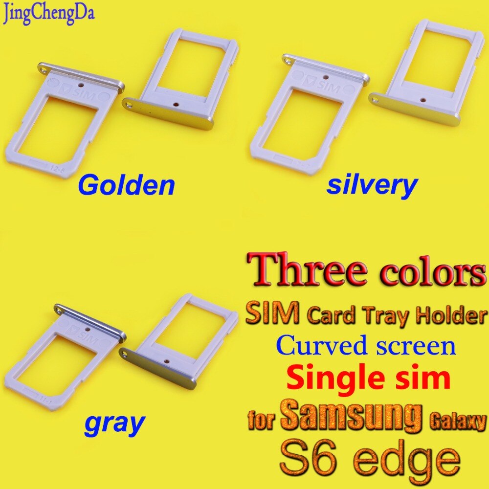 Sim-kaart Lade Voor Samsung Galaxy S6 Edge gebogen screen Sim-kaart Lade Slot Houder Behuizing Onderdelen Enkele SIM Golden/zilver/grijs