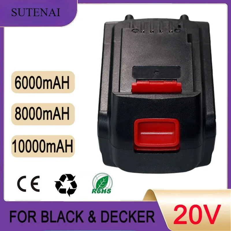 20V 6000mAh/8000mAh/10000mAh Oplaadbare Li Batterij Vervanging voor Black en Decker LB20 LBX20 LBXR20 Power Tool Batterij