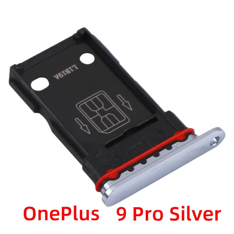 Sim Tray Voor Oneplus 9 Pro Sim Card Tray Vervangende Onderdelen Sim Card Slot Houder Oneplus 9, 9R Sim Card Slot: 9 Pro Silver