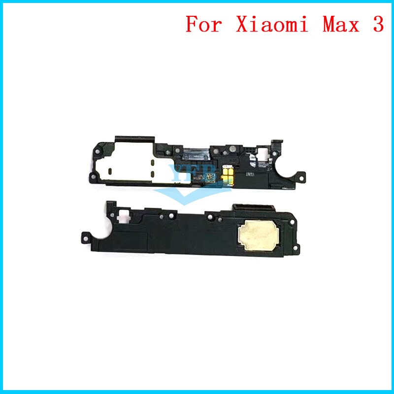 Haut-parleur pour Xiao mi mi Note 2 Note 3 Max 2 Max 3 mi x 2 mi x 2S haut-parleur inférieur arrière sonnerie sonnerie haut-parleur câble flexible: For Mi Max 3