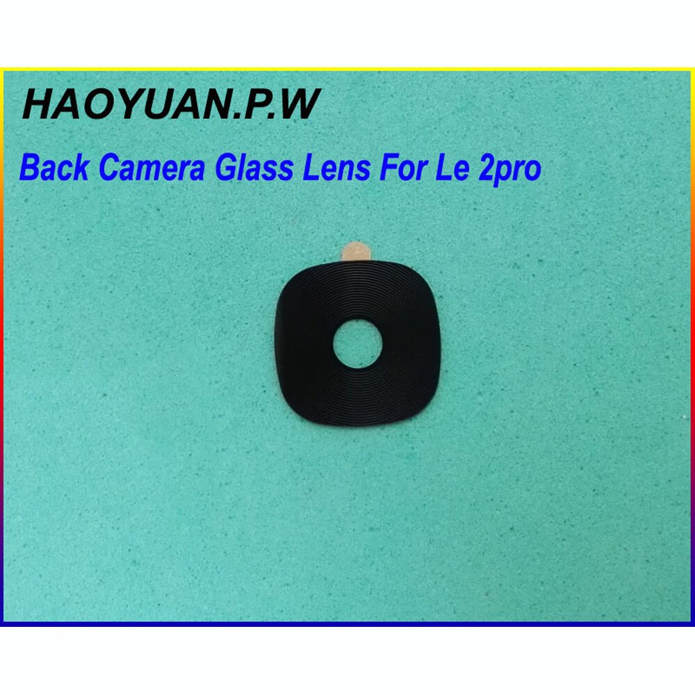 Novo original habitação traseira traseira da câmera lente de vidro com adesivo para leeco le 2 letv 2pro x620 x520 navio rápido