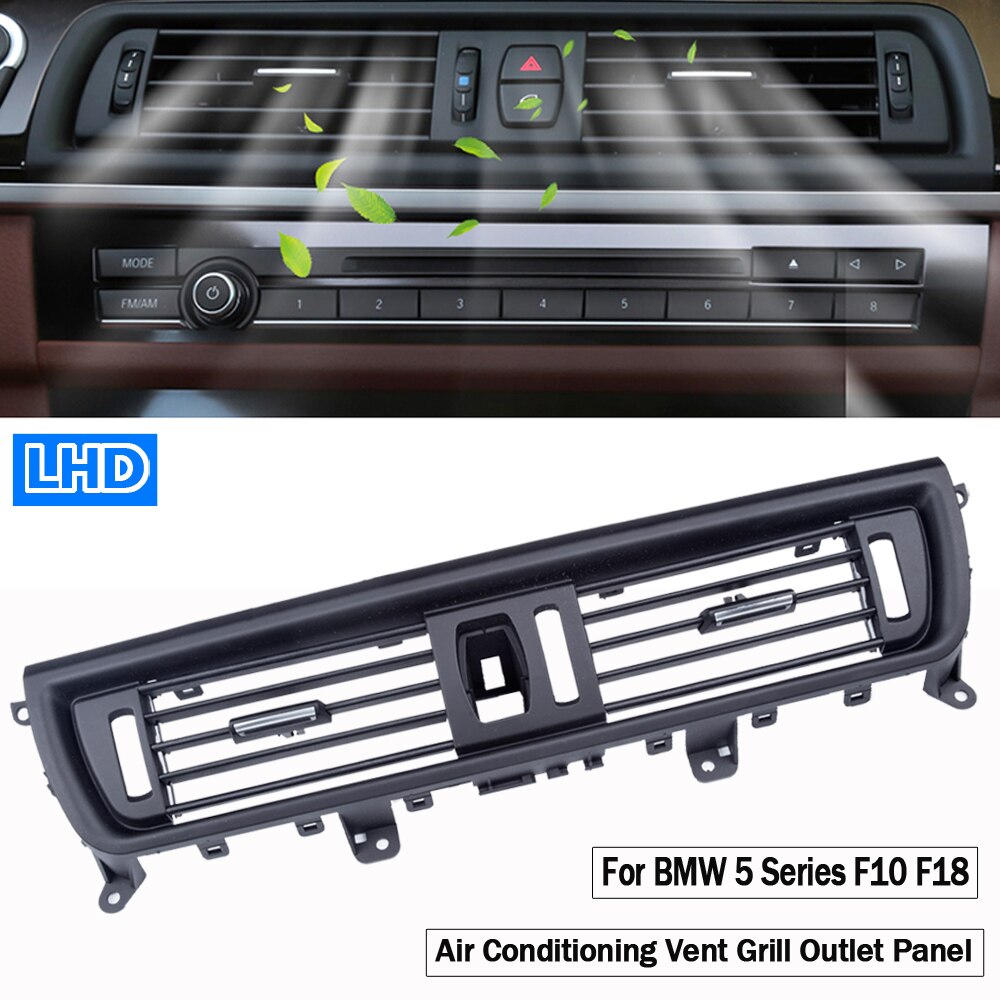 Grille de ventilation pour BMW série 5 F10 F18, Grille de ventilation de climatisation centrale/gauche/droite, couvercle de panneau de sortie d&#39;air A/C