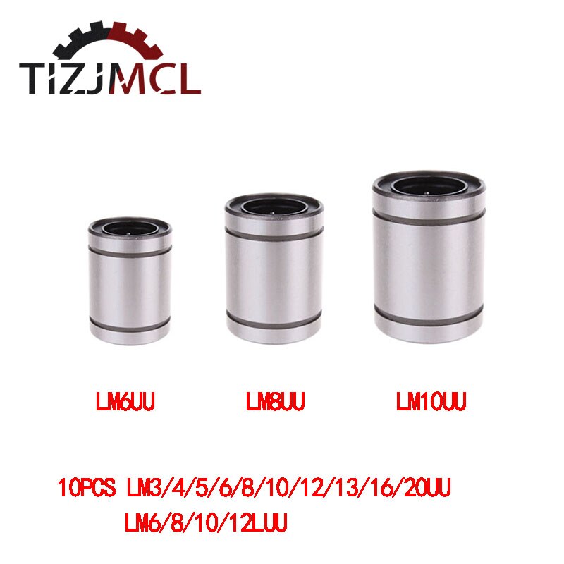10Stck LM6UU LM8UU LM10UU LM12UU LM16UU LM20UU LM8LUU LM12LUU linear Lagerbier linear Buchse Für CNCLinear Welle 3D Drucker Teile