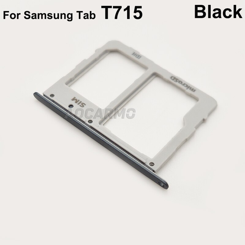 Aocarmo support MicroSD Nano Sim carte plateau fente pièces de rechange pour Samsung GALAXY Tab S2 SM-T715 T715C 4G: T715----Black