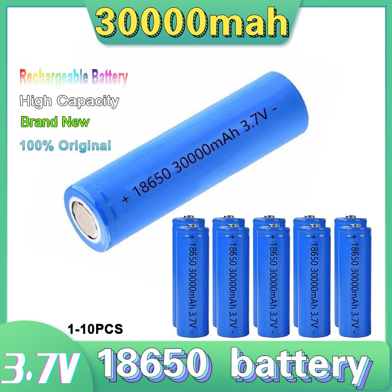 Originele 18650 Batterij 30000Mah 3.7 V 18650 Lithium Oplaadbare Batterij Voor Zaklamp Batterijen Speelgoed/Elektrische Opladen