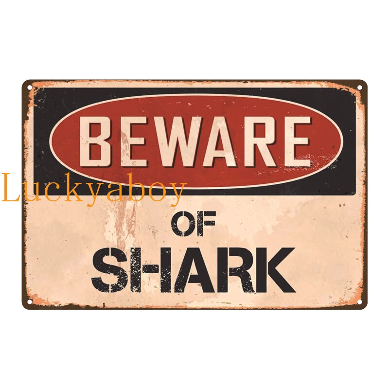 warning Signs Beware Of Shark Goose PUG Metal Tin Signs Poster Home Room Indoor Or Outdoor Decor: SW1068