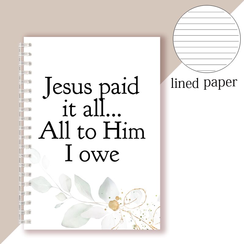 Jesus Paid It All All To Him I Owe - Spiral Notebook Scripture Hymn Writing Memo Note Book Bible Verses Quote Christian Faith: 8