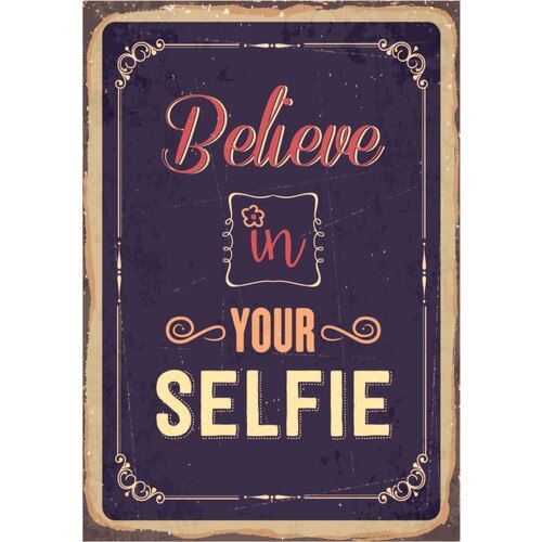 Geloven In Je Zelf Selfie Poster