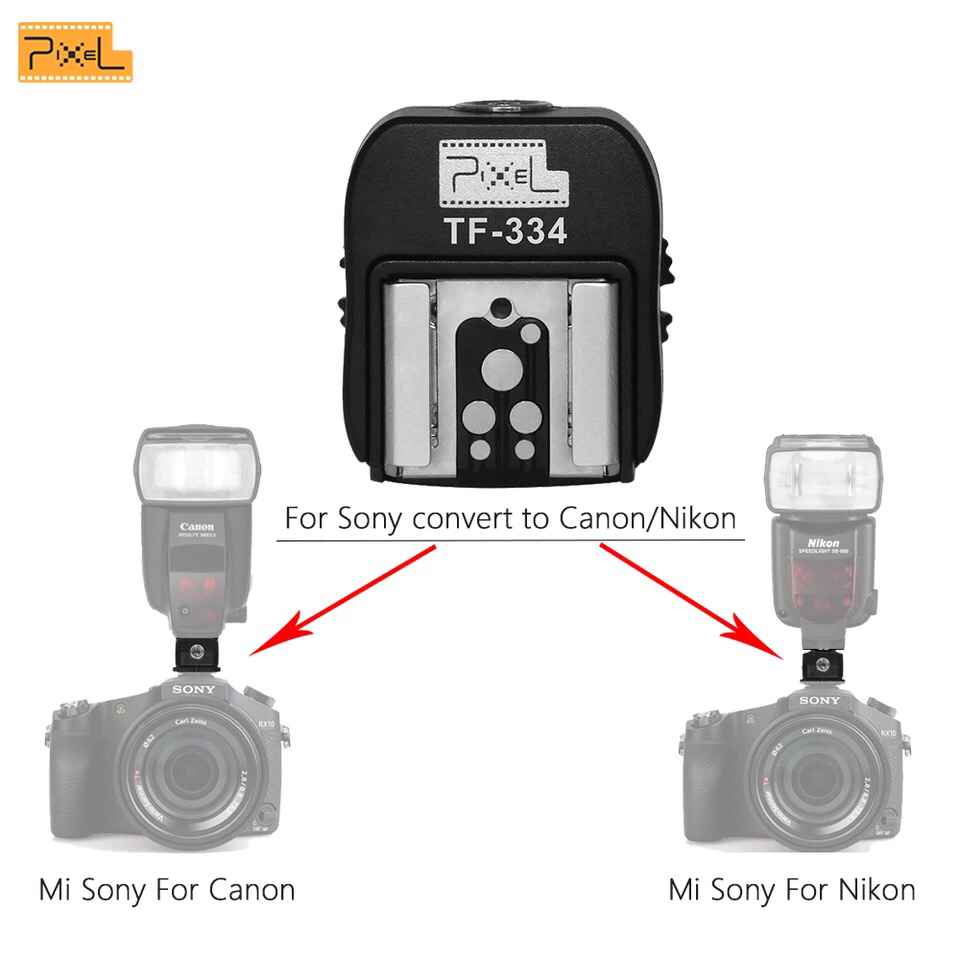 Pixel TF-334 Flash adaptateur de chaussure chaude pour Sony Mi A7 A7R A7S II A99 A6000 A6300 RX10 NEX6 convertir pour Canon Nikon Yongnuo Godox