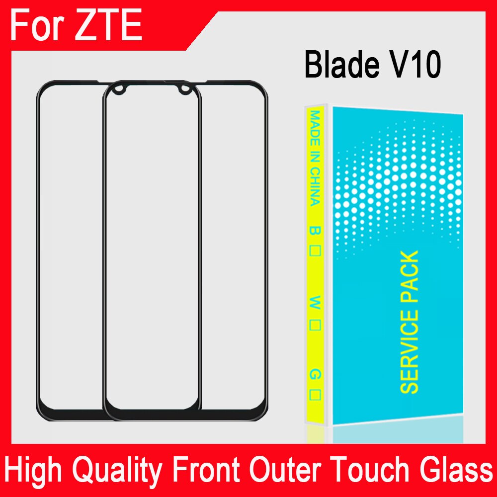 6.3 "100% Originele Panel Front Outer Glas Voor ZTE Blade V10 Touch Screen Panel Vervangende Onderdelen GEEN LCD Digitizer