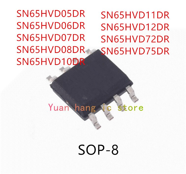10PCS SN65HVD05DR SN65HVD06DR SN65HVD07DR SN65HVD08DR SN65HVD10DR SN65HVD11DR SN65HVD12DR SN65HVD72DR SN65HVD75DR IC
