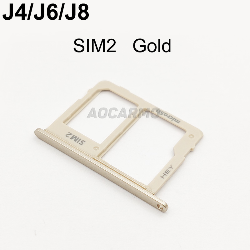 Aocarmo-bandeja de tarjeta MicroSD + soporte de ranura para tarjeta Sim para Samsung GALAXY J4, J6, J8, J400G, J600G, J800G, SIM1, SIM2: SIM2 Gold