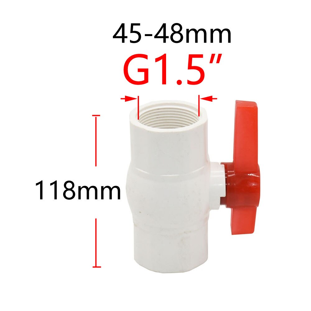 1/2 3/4 1/1.25/1.5/2/2.5 Inch Female Thread Pipe PVC Valve Connector Water Pipe Ball Valve Agriculture Irrigation Fittings: G1.5