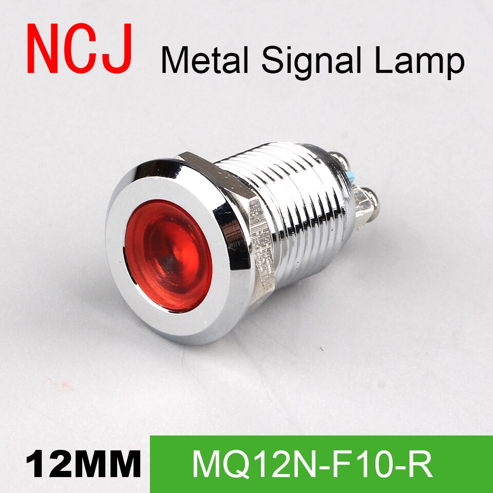 Ncj 12mm metalen led-signaallamp indicator pilot waarschuwingslicht signalisatie boot auto paneel dashboard 3v 6v 12v 24v 110v 220v