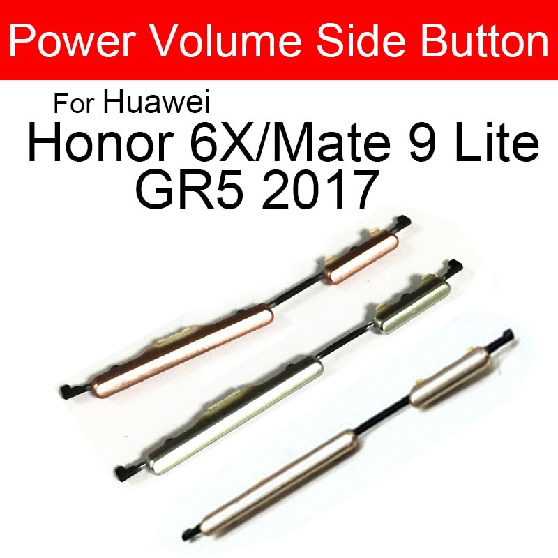 Power Volume Side Buttons Key For Huawei Honor 6X Side Buttons For Huawei Mate 9 Lite GR5 Lite Power Volume Keys Repair