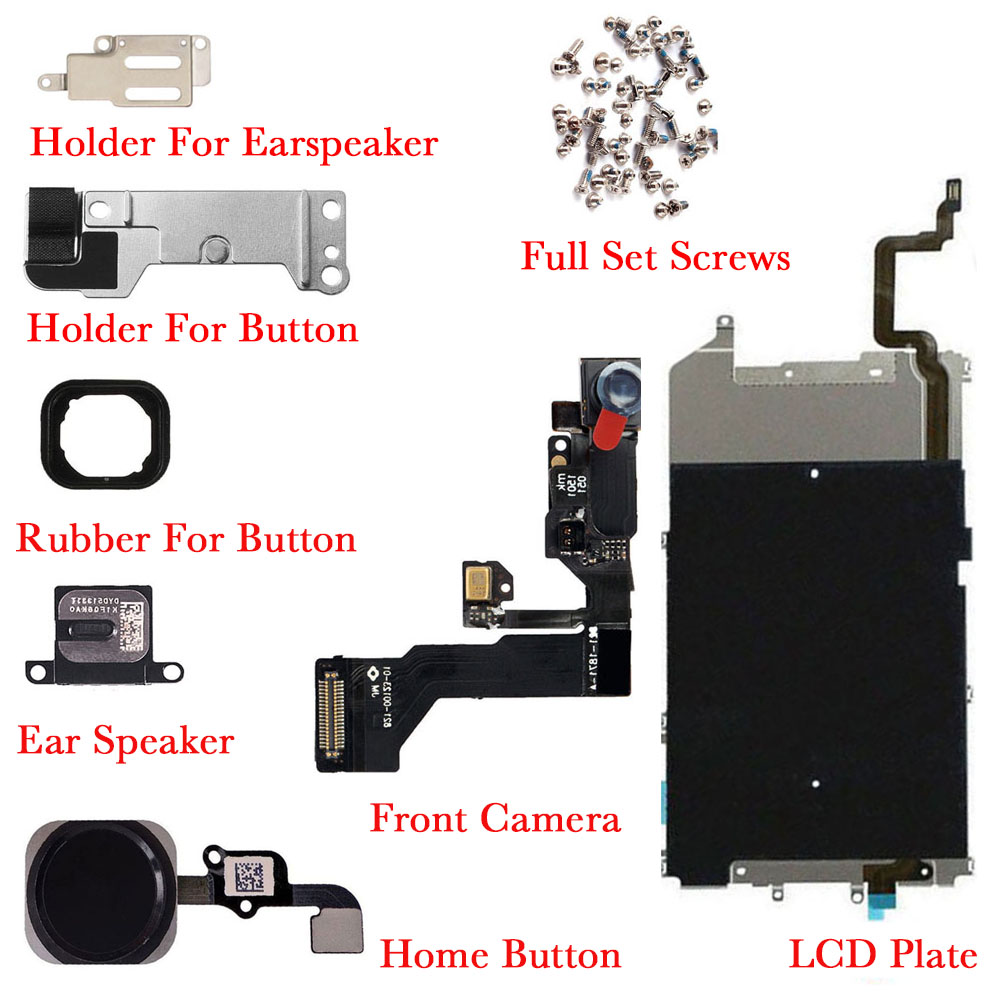 Full Set LCD Parts For iPhone 6 6s Plus Front Camera Home Button With Screw Ear Speaker Replacement