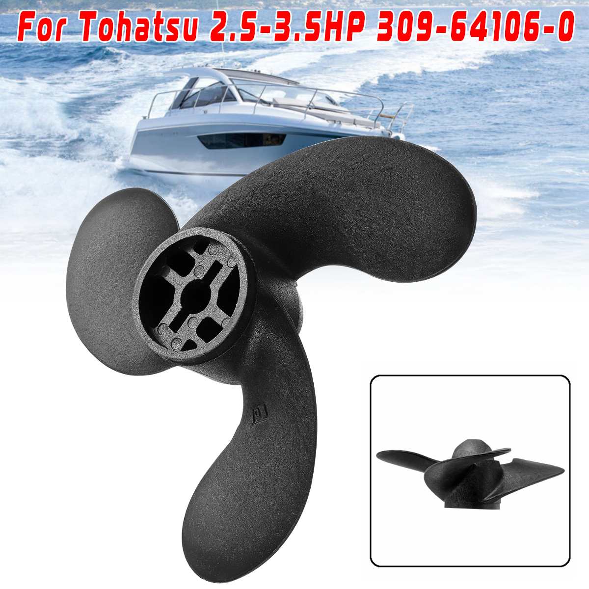 Boat Propeller 309-64107-0 7.4x5.7 For Nissan Tohatsu Evinrude Johnson 2.5-3.5HP 3 Blades R Rotation Composite Plastic Material