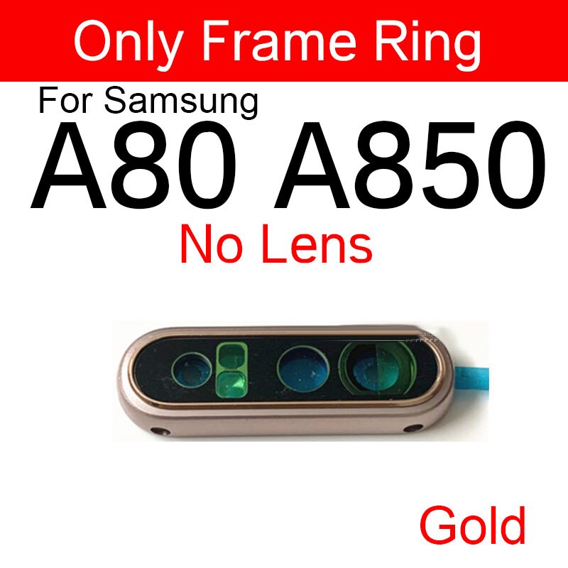Hinten Kamera Glas Objektiv Abdeckung Rahmen Für Samsung Galaxis A80 A850 A805F Zurück Kamera Glas Objektiv Ring Rahmen Ersatz Teile: gold rahmen nur