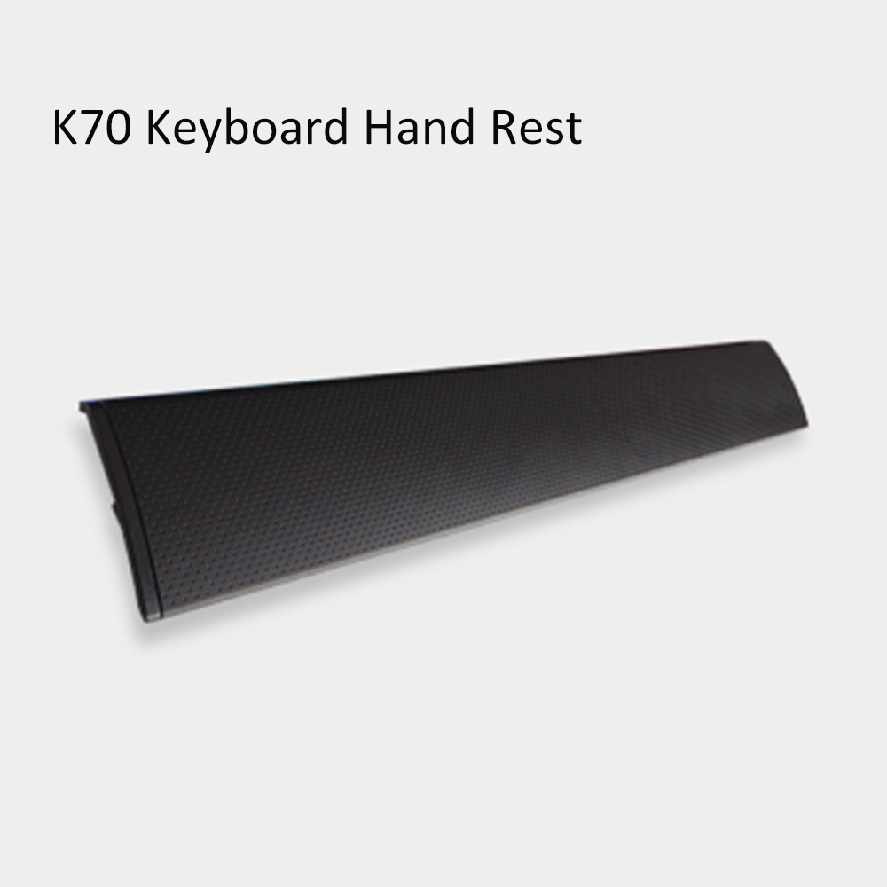 Clavier antidérapant, confortable, pour CORSAIR K70 LUX RGB K68 RGB K95, plateau de clavier, interrupteur à clés, repose-poignet: k70 hand rest
