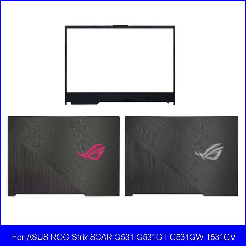 Laptop LCD Back Cover For ASUS ROG Strix SCAR G531 G531GT G531GW T531GV Front Bezel Top Case Black A B Cover 15.6 Inch