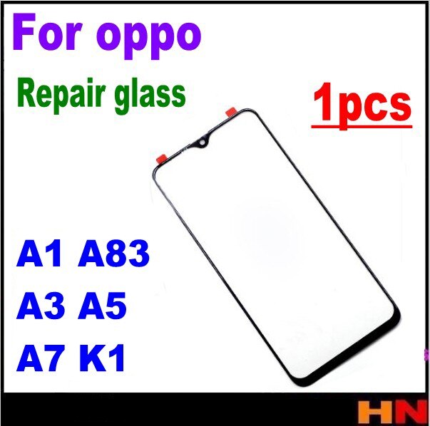 1pcs For OPPO A1 A83 A3 A5 A7 K1 R15X LCD Screen Front Glass Lens Repair Parts Front Outer Glass Lens Replacement