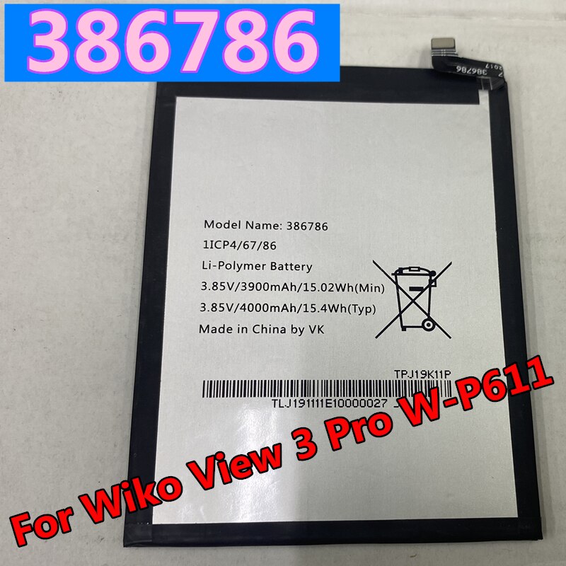 386786 4000mAh originale per Wiko View 3 View3 Pro W-P611 M2766 TPJ18K07P TPJ18K07P batteria sostitutiva per telefono cellulare: battery NO tools