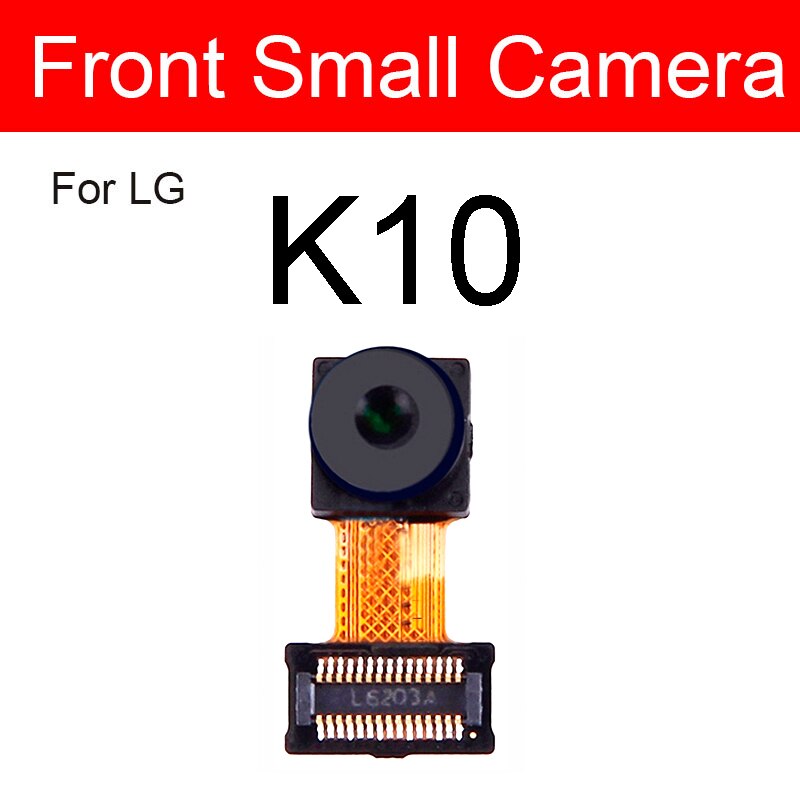 Voorkant & Achter Back Camera Module Voor Lg K7 K8 K10 K8 M200N US215 K10 M250 Kleine + Belangrijkste Grote Camera Reparatie Onderdelen: K10 Front