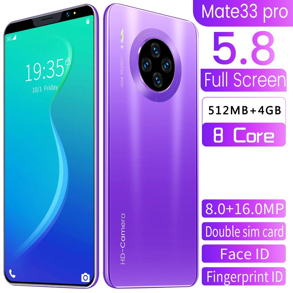 5.8 Inch Screen Mate33 Pro Smartphone with 512M+4GGB Large Memory Support Face/Fingerprint Unlock Dual SIM Mobile Phones