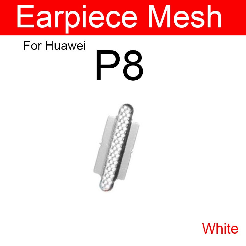 Altavoz Anti-polvo de malla de altavoz para Huawei P8 P9 Lite Plus altavoz de oído a prueba de polvo Grill Flex Ribbon Cable remplazante: P8 white