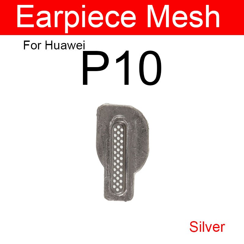 Anti-dust Earpiece Speaker Mesh For Huawei P10 P20 P30 P40 Lite Pro P10 Plus Ear Speaker Dust-proof Grill Net Repair Part: P10 Silver