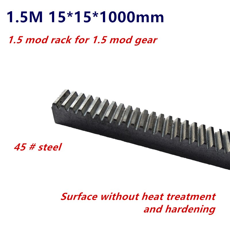 1Pc 1.5Mod 15*15*1000 Mm Rack Rechte Tanden 1.5 Modulus Hoge Precisie Tandheugel Staal Gear rack Precisie Cnc Rack Getande Rack