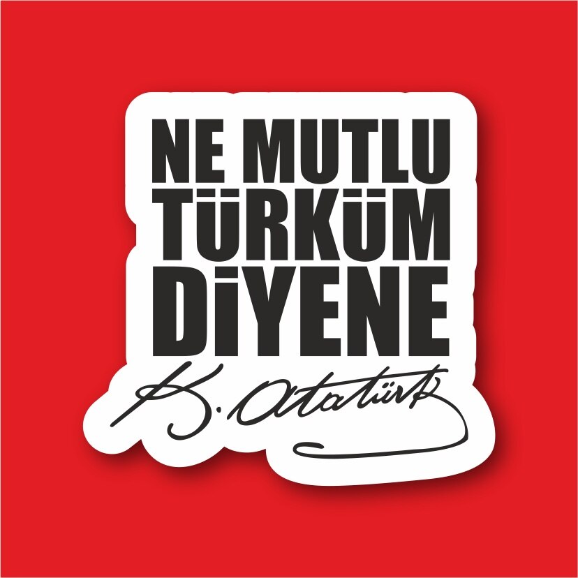 Wat Gelukkig Turkum Zeggen Ataturk Laptop En Telefoon Sticker-Decal Max.8cm