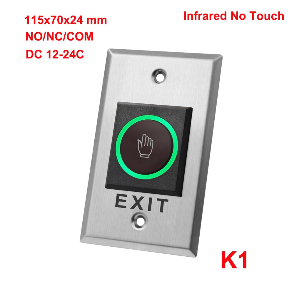 Deur Exit Drukknop Release Schakelaar Opener Geen Com Nc Led Licht Voor Deur Toegangscontrole Systeem Entry Open: K1