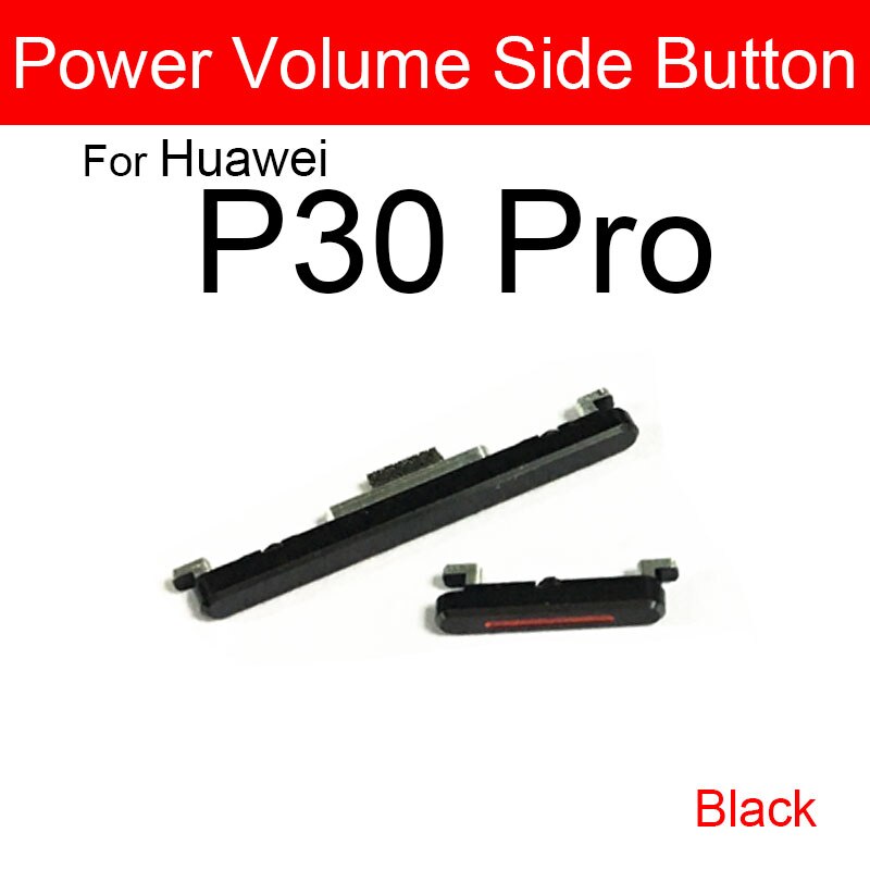 Strömvolymknapp flex bandkabel för huawei  p10 lite  p20 p30 pro upp och ner ljudkontrollknapp reservdelar reparationsdelar: Svart  p30 pro