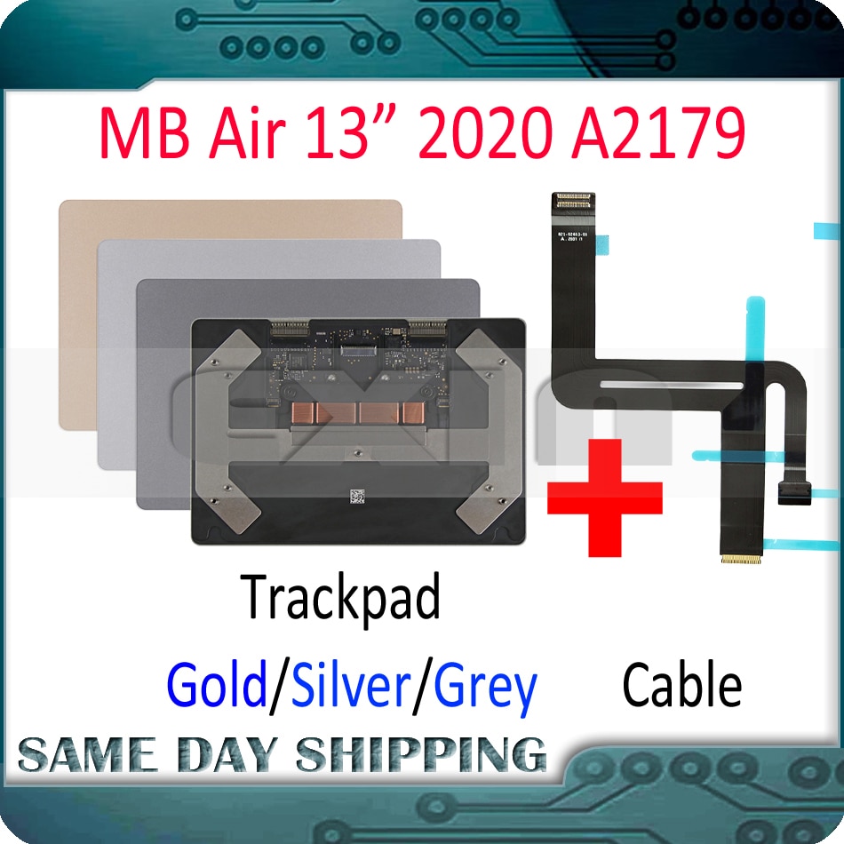 A2179 Touchpad Trackpad con Cable para Macbook Air 13 "Retina A2179Track pad Color oro gris plata EMC3302