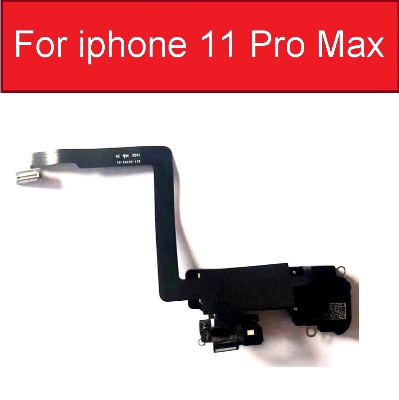 Sensor de proximidad de luz Cable flexible auricular altavoz montaje para iPhone X XS Max XR 11 Pro Max piezas de repuesto: For iphone 11Pro Max