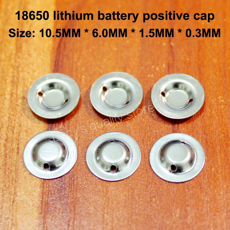 Embout pour batterie au lithium 100 | 18650 pièces par lot, capuchon peut être soudé par tache, pôle positif en acier inoxydable, accessoires de batterie négative: 10.5-6.0MM