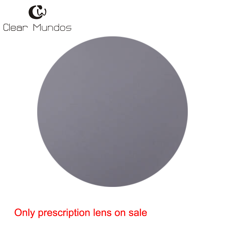 CLEAR MUNDOS Aspherical Prescription Lenses Photochromic lenses 1.56 1.61 1.67 (ASP-0.00~-6.00 CYL-0.00~-2.00) Myopia Lenses: Grey only lens / 1.56