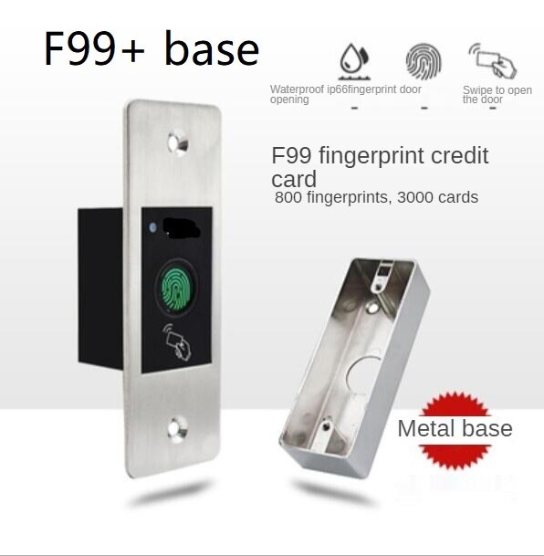 Embedded Fingerprint Door Access Control System IP66 Waterproof Outdoor RFID Access Control for Electric Magnetic Strike Lock: F99 with base