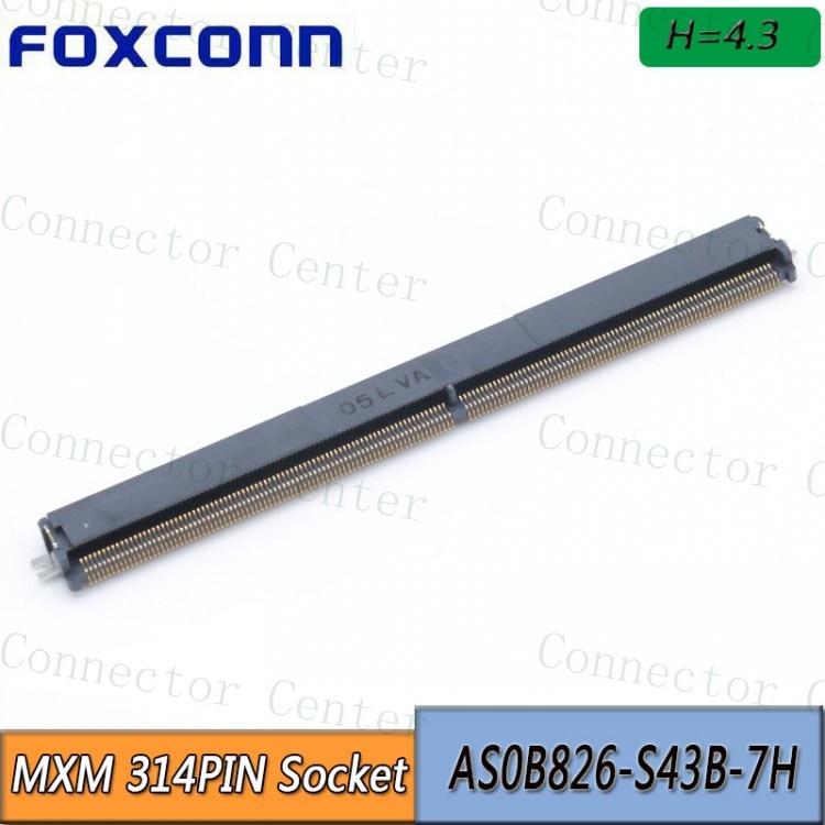 Mxm 314Pin Socket H4.3 Connector 314P AS0B826-S78B-7H