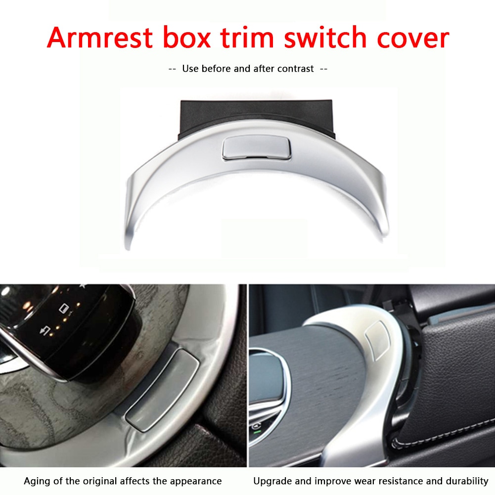 Chrome Console Armrest Switch Button Trim for Mercedes Benz W205 W253 15-20 Central Storage Box Switch