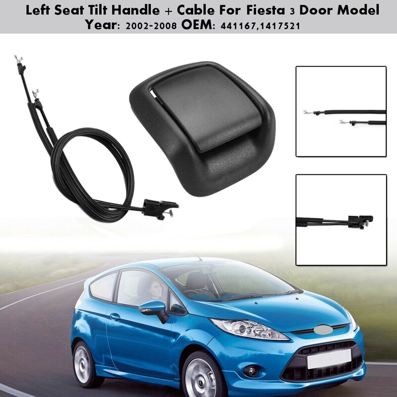 Auto Voorstoel Tilt Handvat + Kabel Voor Ford Fiesta MK6 3 Deur 1441167 1417521: left