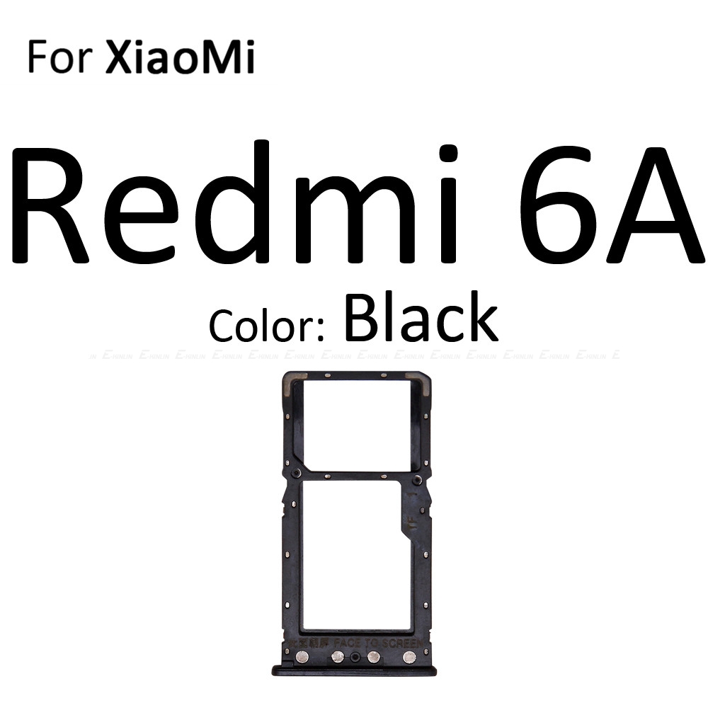 Carte Sim prise fente plateau lecteur support connecteur Micro SD adaptateur conteneur pour XiaoMi Redmi S2 7A 6A pièces de rechange: For Redmi 6A Black
