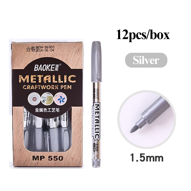 Baoke-rotuladores multiusos de Metal para manualidades, rotuladores de pintura permanente a prueba de agua, suministros de arte para estudiantes, 1,5mm, 6 colores: 12Pcs Silver