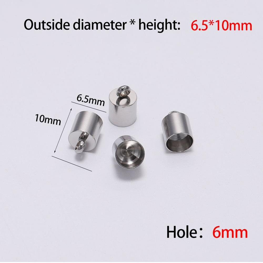 10 stk/parti rustfrit stål endehætte passer 2 3 4 5 6 7 8 10mm kvast lædersnor ende krympehætter til smykkefremstilling gør-det-selv-armbånd: 6mm